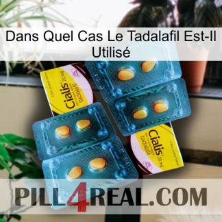 Dans Quel Cas Le Tadalafil Est-Il Utilisé cialis5